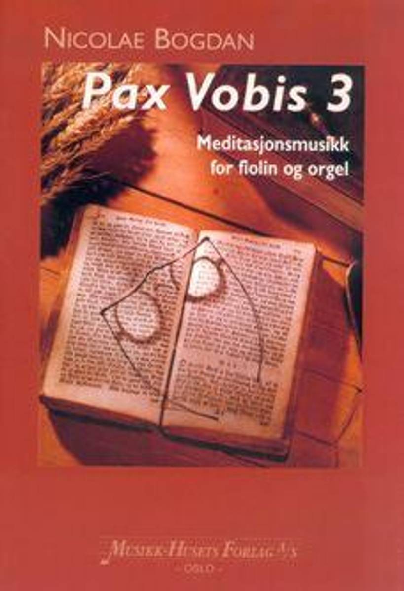 Pax Vobis - Meditasjonsmusikk for fiolin og orgel