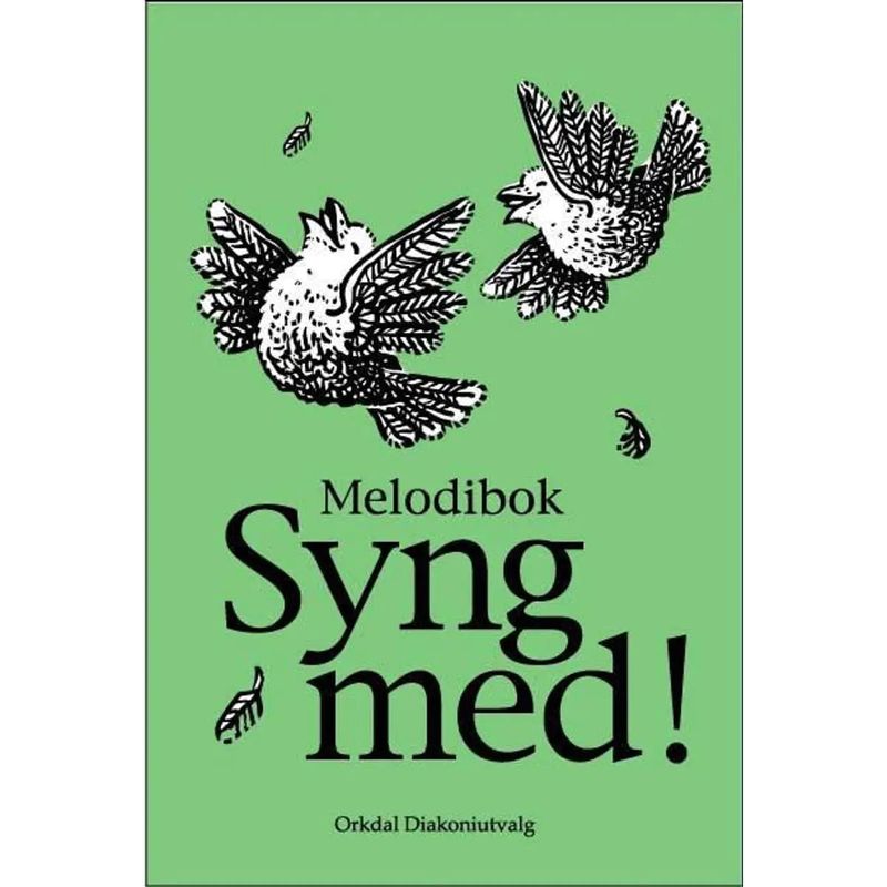 Syng med! - Melodibok