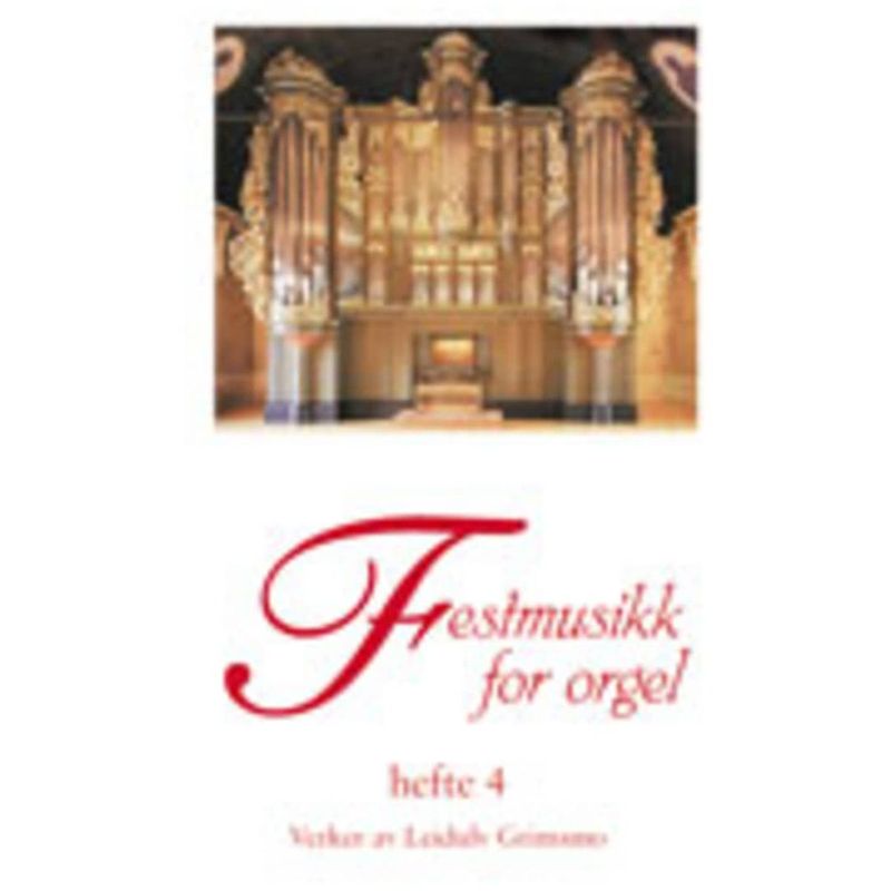 Festmusikk for orgel, hefte 4