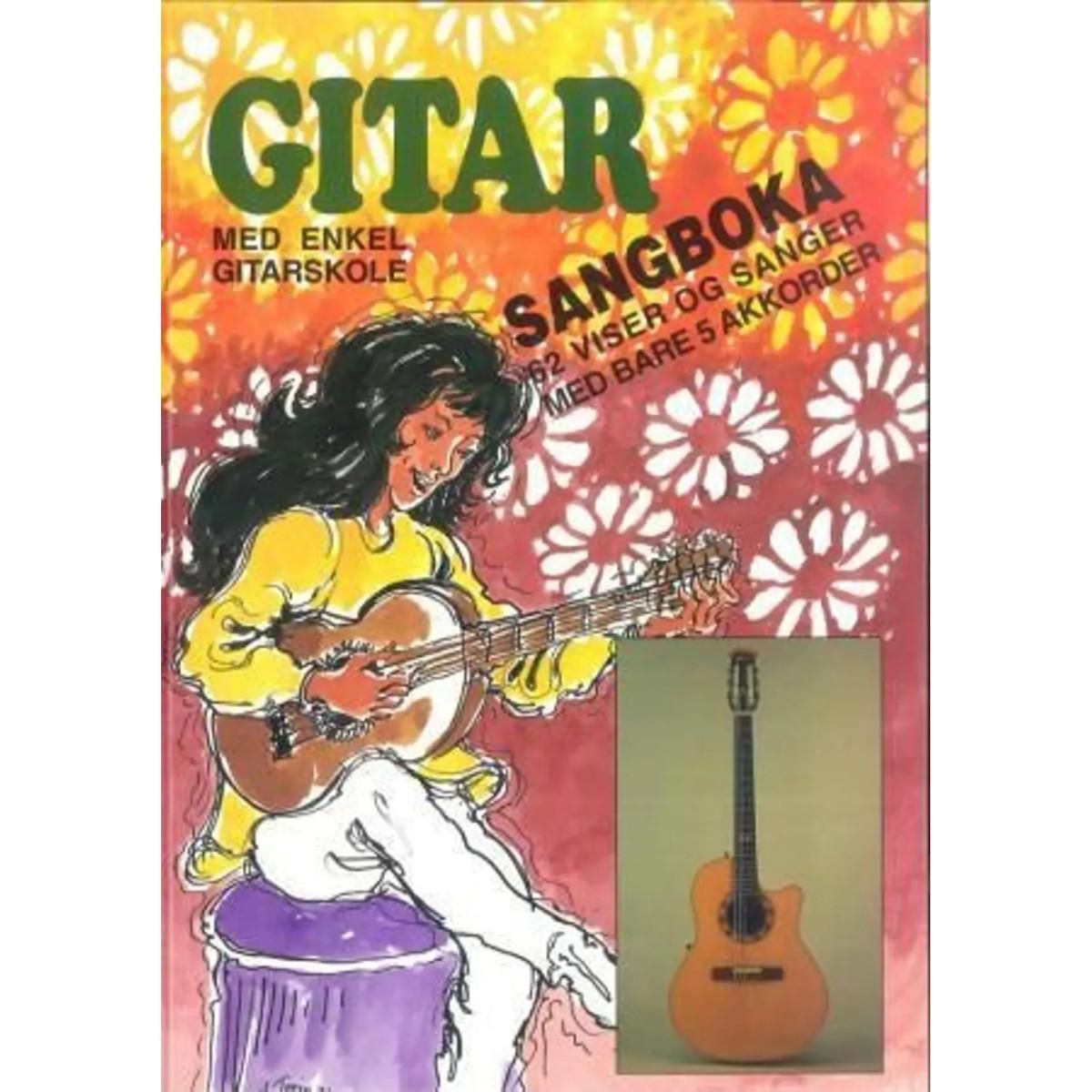 Gitarsangboka - med enkel gitarskole