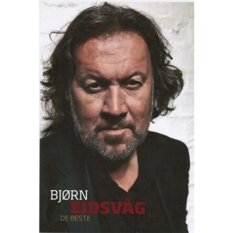 Bjørn Eidsvåg - De Beste